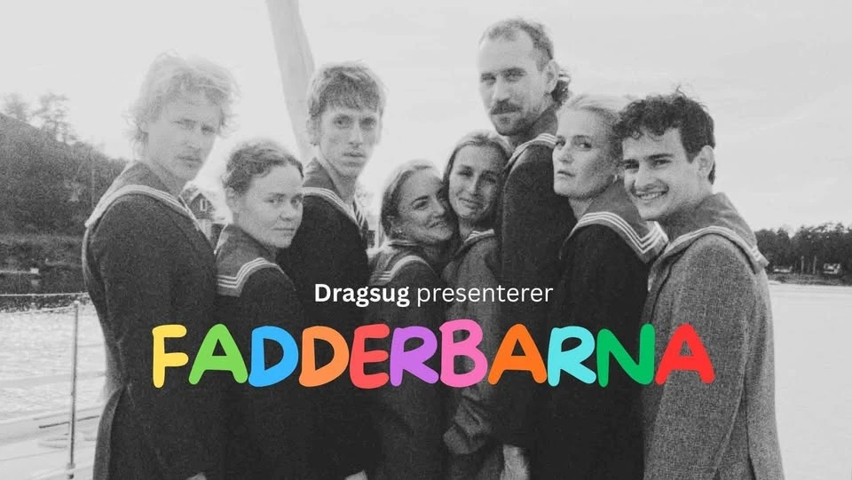 Dragsug presenterer - Fadderbarna