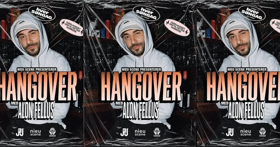Hangover med Alon Fellus og venner