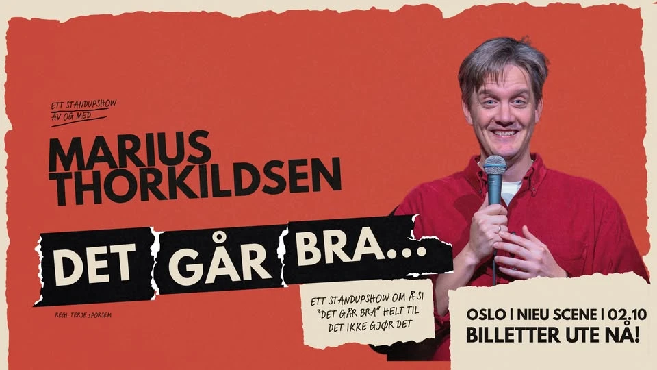 Marius Thorkildsen - «DET GÅR BRA...»
